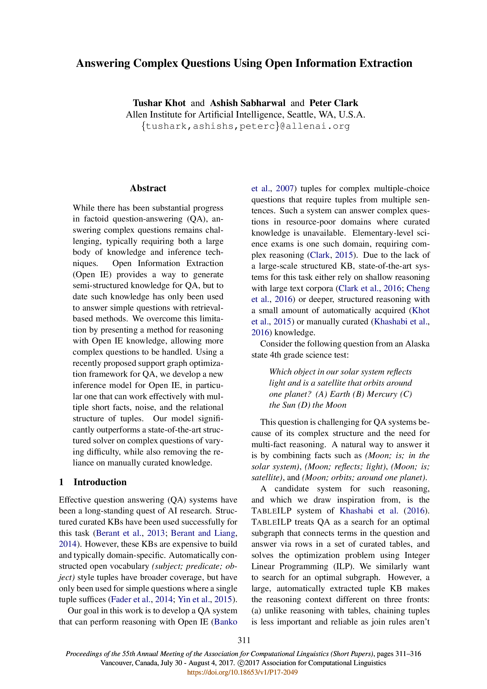 Answering Complex Questions Using Open Information Extraction